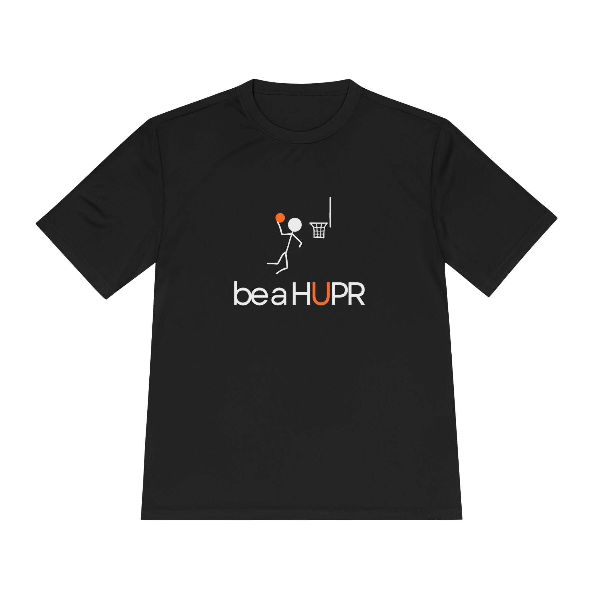 be a HUPR -- Unisex Moisture Wicking Tee Dark Colors